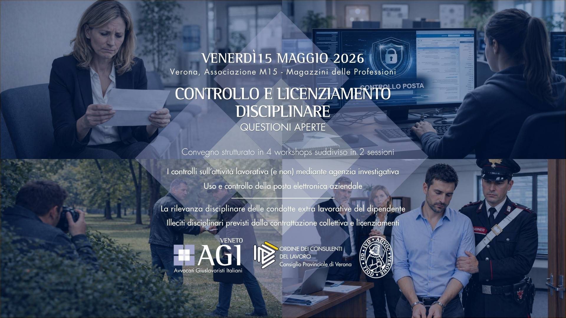 CONTROLLI E LICENZIAMENTO DISCIPLINARE: QUESTIONI APERTE